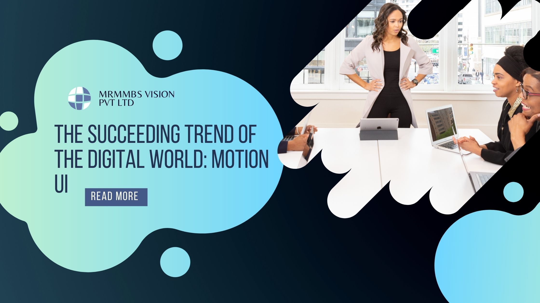 The Succeeding Trend of the Digital World: Motion UI