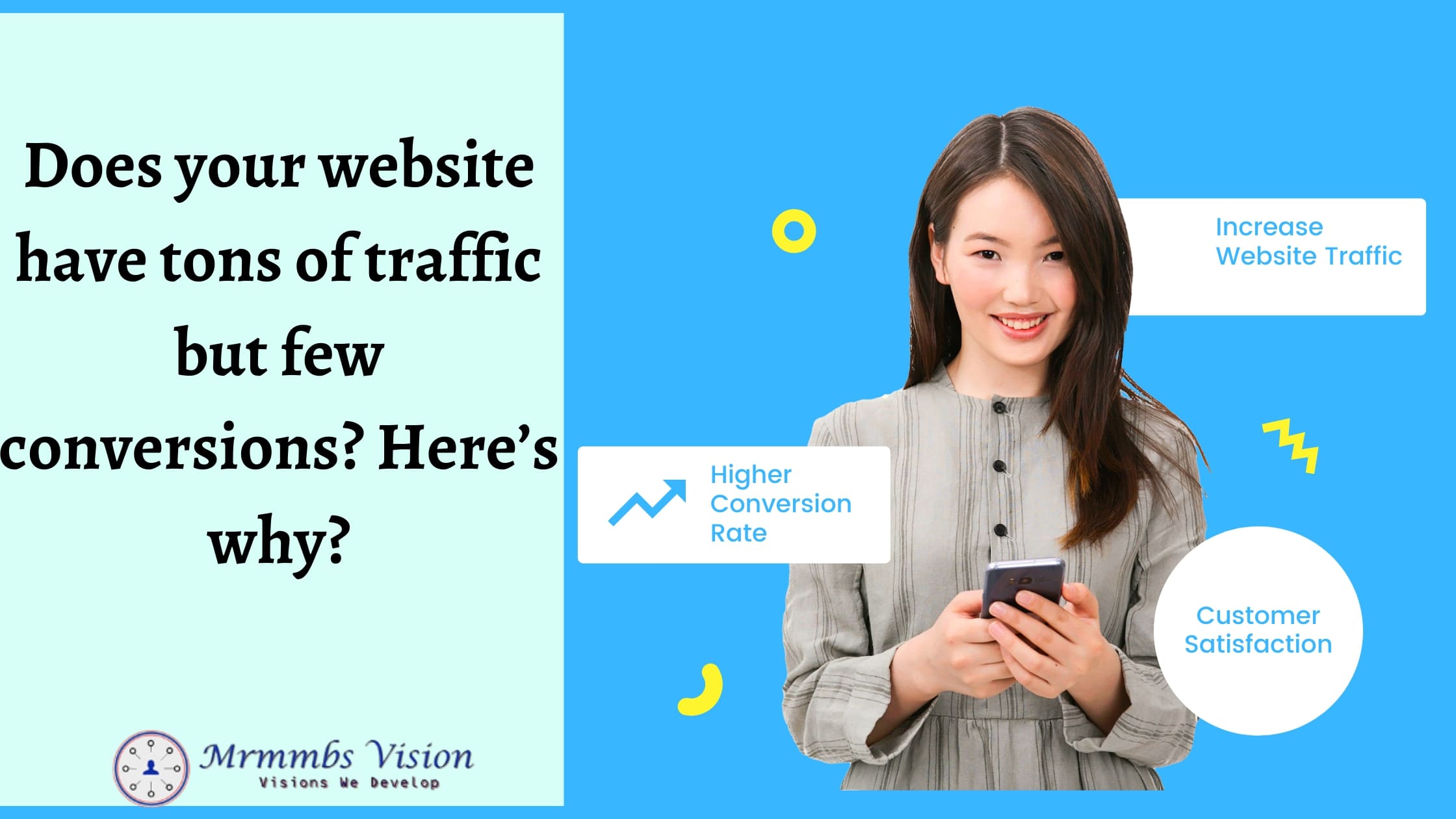 Does your website have tons of traffic but few conversions? Here's why?                 