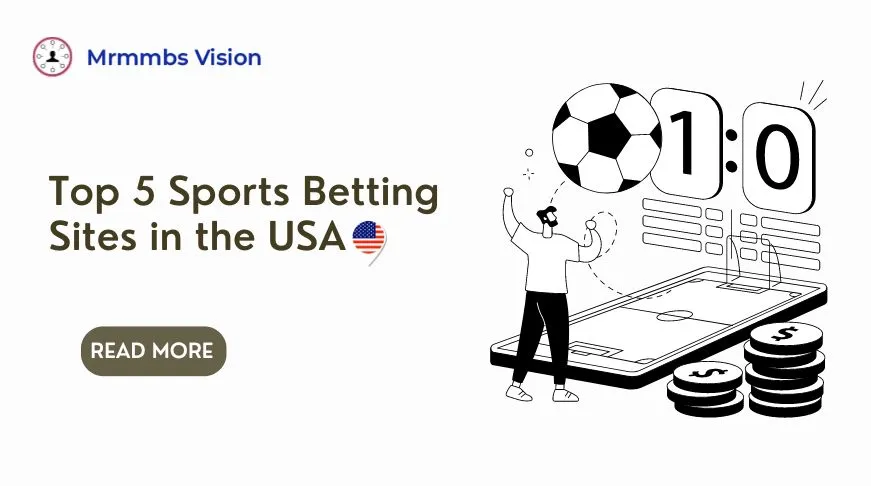Top 5 Sports Betting Sites in the USA       