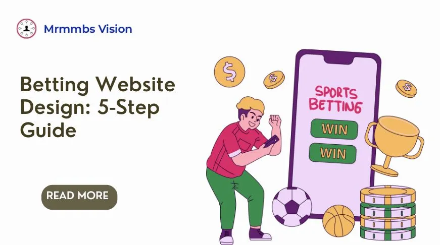 Betting Website Design: 5-Step Guide     
