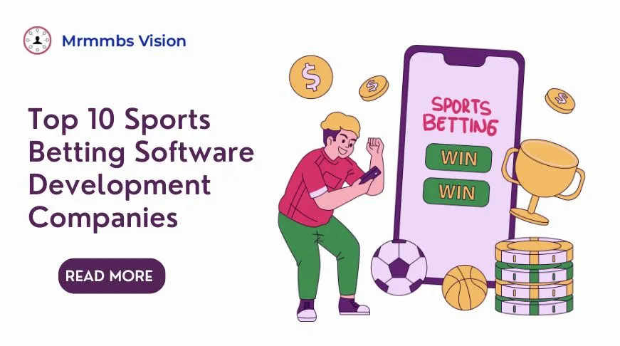 Top 10 Sports Betting Software Development Companies              