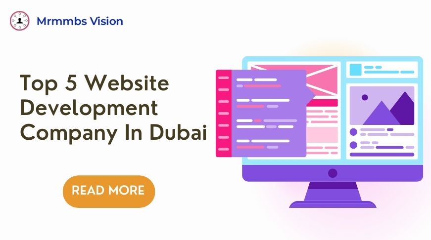 Top 5 Website Development Company In Dubai    