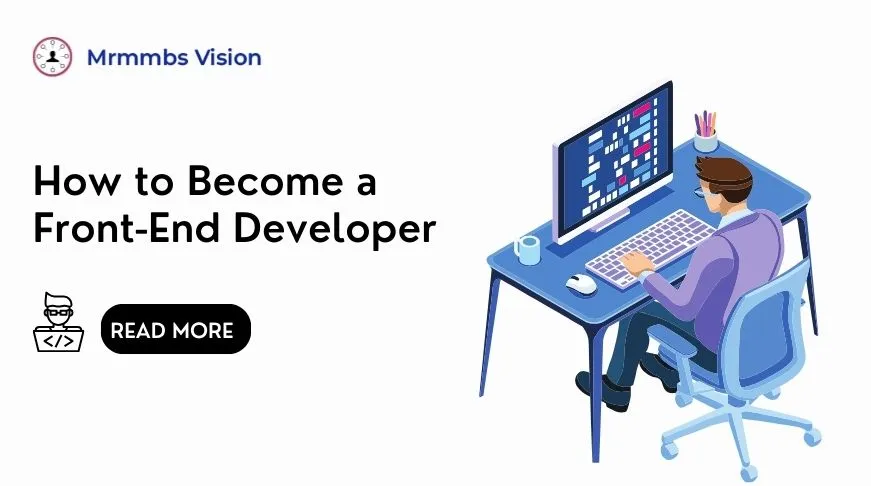 How to Become a Front-End Developer         